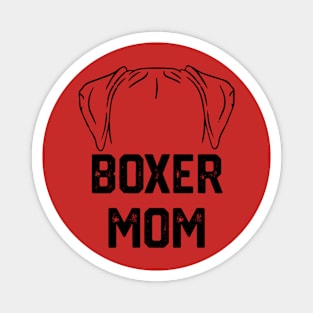 funny Boxer mom Magnet